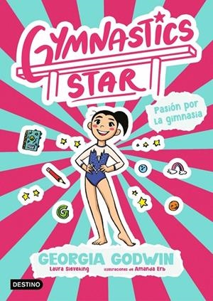 Gymnastics Star 1 : Pasión por la gimnasia | 9788408313380 | Godwin, Georgia