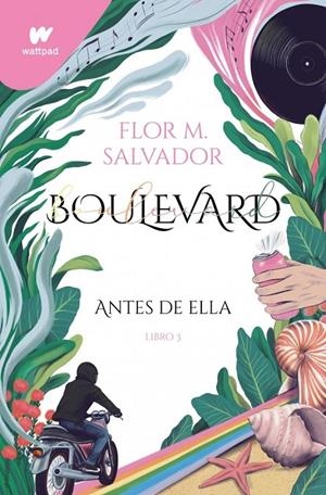 Boulevard 3 : Antes de ella | 9788418594663 | Salvador, Flor M.