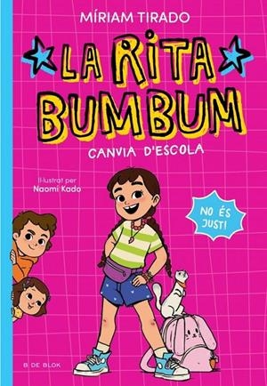 Rita Bumbum 1 : La Rita Bumbum canvia d'escola | 9791387695521 | Tirado, Miriam