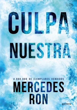 Culpables 3 : Culpa nuestra (edición especial) | 9788410298873 | Ron, Mercedes