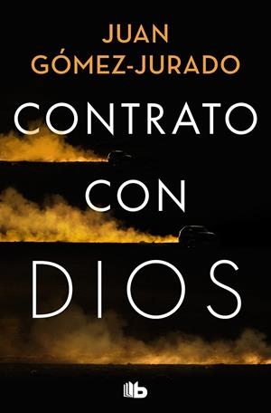 Contrato con Dios | 9788413145648 | Gómez-Jurado, Juan