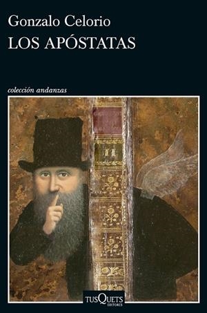 Apóstatas, Los | 9788411077668 | Celorio, Gonzalo