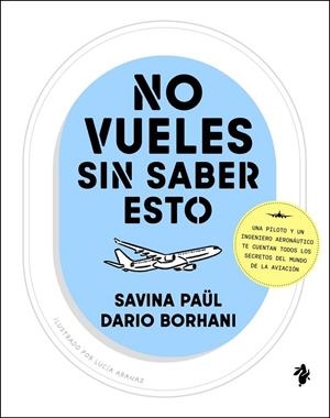 No vueles sin saber esto | 9791387936143 | Paül, Savina / Borhani, Dario