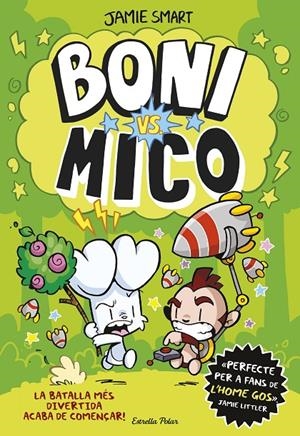 Boni vs. Mico 1 | 9788413898483 | Smart, Jamie