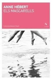 Mascarells, Els | 9788412969498 | Anne, Hebert