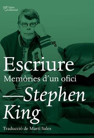 Escriure : Memòries d'un ofici | 9788494782992 | King, Stephen
