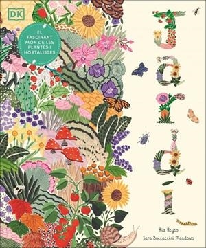 Jardí : El fascinant món de les plantes i hortalisses | 9780241797501 | Reyes, Riz
