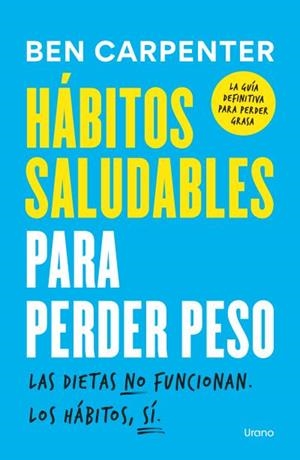 Hábitos saludables para perder peso | 9791387662196 | Carpenter, Ben