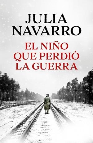 Niño que perdió la guerra, El | 9788466389167 | Navarro, Julia