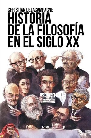Historia de la filosofía en el siglo XX | 9788411320375 | Delacampagne, Christian