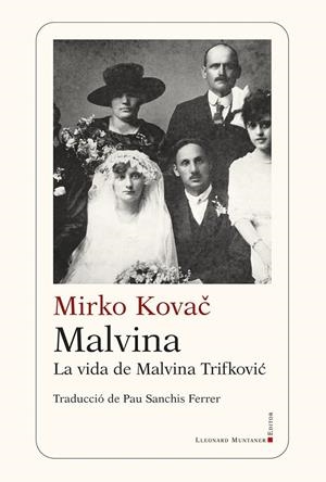 Malvina : La vida de Malvina Trifkovic | 9788410377806 | Kovac, Mirko