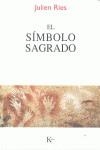 Símbolo de lo sagrado, El | 9788499882383 | Ries, Julien