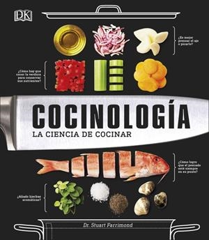 Cocinología : La ciencia de cocinar | 9780241341780 | Farrimond, Stuart,
