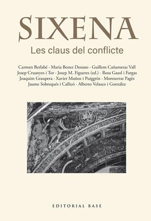 Sixena : Les claus del conflicte | 9791387728403 | Figueres Artigues, Josep Maria / Berlabé, Carmen / Bonet Donato, Maria / Cañameras Vall, Guillem / C