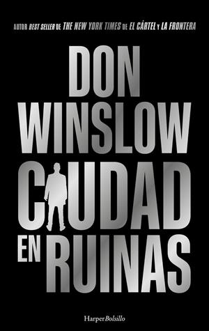 Ciudad en ruinas | 9788410644052 | Winslow, Don