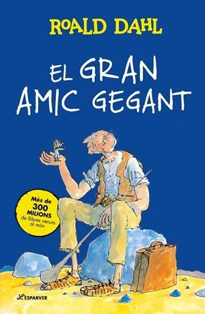 Gran Amic Gegant, El | 9791387741938 | Dahl, Roald