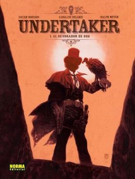 Undertaker 1 : El devorador de oro | 9788467977912 | Dorison, Xavier / Meyer, Ralph