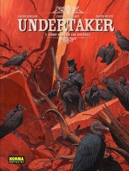 Undertaker 2 : Cómo danzan los buitres | 9788467977929 | Dorison, Xavier / Meyer, Ralph