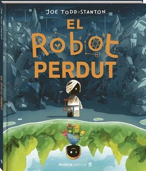 Robot perdut, El | 9791387883140 | Todd-Stanton, Joe