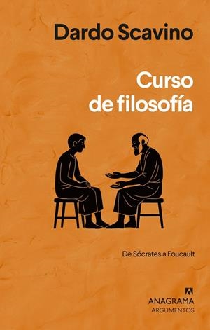 Curso de filosofía : De Sócrates a Foucault | 9788433949370 | Scavino, Dardo
