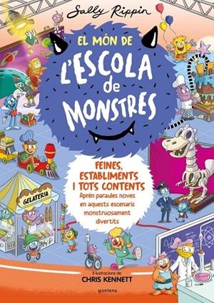 Món de l'Escola de Monstres 2, El : Feines, establiments i tots contents | 9788419241375 | Rippin, Sally