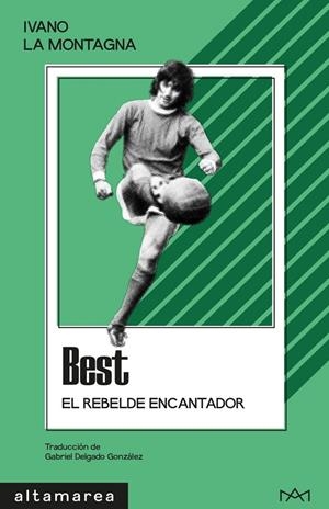 Best : El rebelde encantador | 9788410435964 | Montagna, Ivano La
