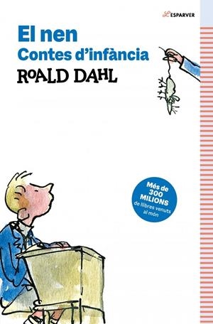 El nen. Contes d’infància | 9791387741532 | dahl, roald / dahl, roald