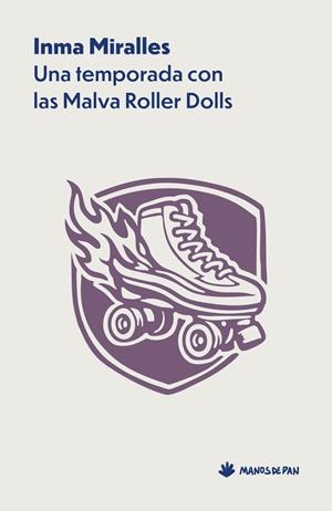 Temporada con las Malva Roller Dolls, Una | 9788412976151 | Miralles, Inma