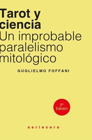 Tarot y ciencia : Un improbable paralelismo mitológico | 9788412895667 | Foffani, Guglielmo