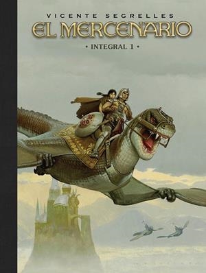 Mercenario 1, El | 9788467982015 | Segrelles, Vicente