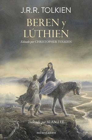 Beren y Lúthien | 9788445016886 | Tolkien, J.R.R. / Lee, Alan