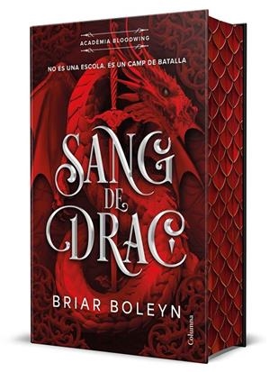 Acadèmia Bloodwing 1 : Sang de drac | 9788466434676 | Boleyn, Briar