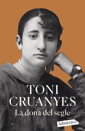 Dona del segle, La | 9791387802400 | Cruanyes, Toni