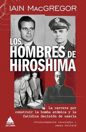 Hombres de Hiroshima, Los | 9791387592752 | MacGregor, Iain