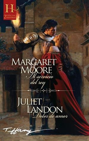 Al servicio del rey / Dolor de amor | 9791370170455 | Moore, Margaret / Landon, Juliet