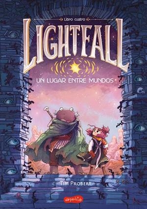 Lightfall 4 : Un Lugar entre Mundos | 9788419802774 | Probert, Tim