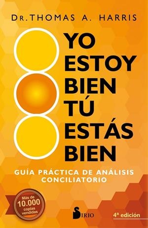 Yo estoy bien, tu estás bien | 9788418000362 | Harris, Thomas A.