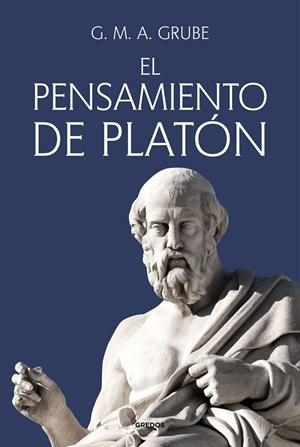 Pensamiento de Platón, El | 9788424999872 | Grube, George M.A.