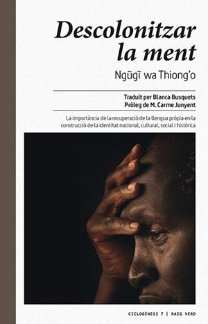 Descolonitzar la ment | 9788416689446 | Thiong'o, Ngugi wa