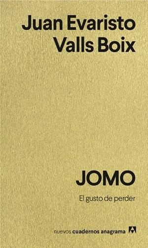 JOMO : El gusto de perder | 9788433949707 | Valls Boix, Juan Evaristo
