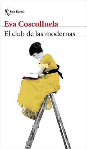 Club de las modernas, El | 9788432249822 | Cosculluela, Eva
