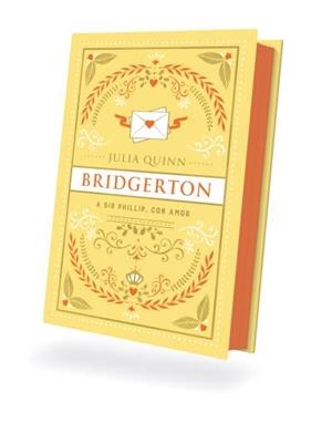 Bridgerton 5 : A Sir Phillip, con amor (Edición coleccionista) | 9788419131928 | Quinn, Julia