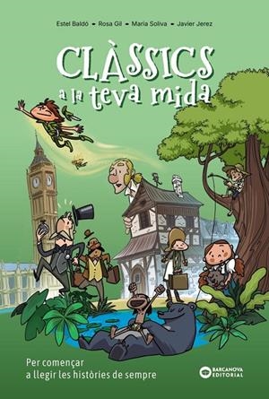 Clàssics a la teva mida | 9788448967857 | Gil, Rosa / Soliva Garriga, Maria / Baldo Caba, Estel