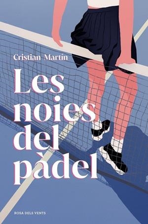 Noies del pàdel, Les | 9791387653729 | Martin, Cristian