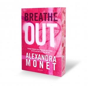 Silver Springs 1 : Breathe Out | 9791387924430 | Alexandra, Monet