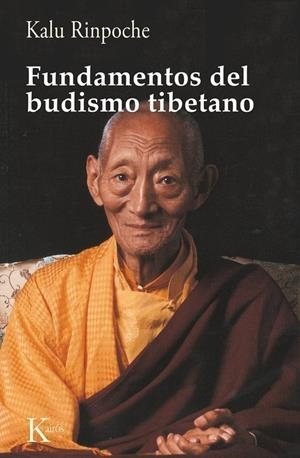 Fundamentos del budismo tibetano | 9788472455863 | Rinpoche, Kalu