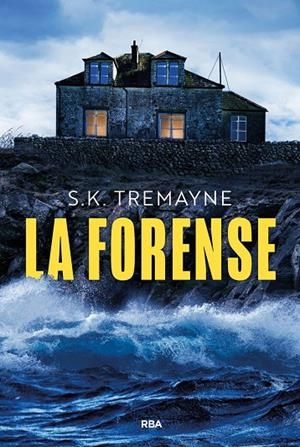 Forense, La | 9788410984677 | Tremayne, S.K.