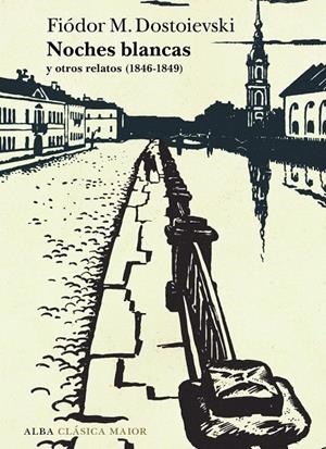 Noches blancas y otros relatos (1846-1849) | 9788411782517 | Dostoievski, Fiódor M.