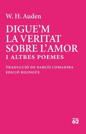 Digue'm la veritat sobre l'amor | 9788429783513 | Auden, W.H.
