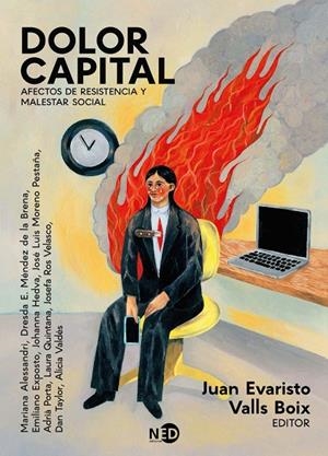 Dolor capital : Afectos de resistencia y malestar social | 9788419407979 | Valls Boix, Juan Evaristo / Alessandri, Mariana / Méndez de la Brena, Dresda E. / EXPOSTO, EMILIANO